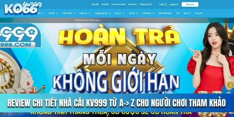 Review chi tiết nhà cái KV999 từ A-> Z cho người chơi tham khảo